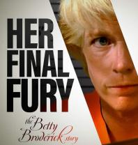 Her_final_fury_betty_broderick_the_last_chapter_241x208