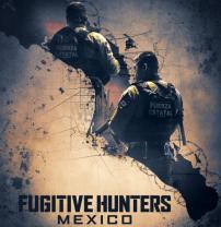 Fugitive_hunters_mexico_241x208