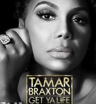 Tamar_braxton_get_ya_life_241x208